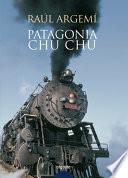 libro Patagonia Chu Chu