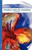 Primitivo Ramo De Orquideas