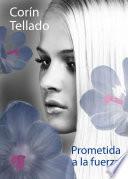 libro Prometida A La Fuerza