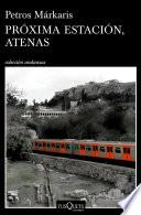 libro Próxima Estación, Atenas