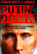 libro Putin´ Down