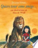 libro Quiero Tener Como Amigo