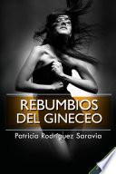 libro Rebumbios Del Gineceo