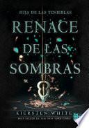 libro Renace De Las Sombras