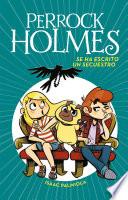 libro Se Ha Escrito Un Secuestro (serie Perrock Holmes 7)