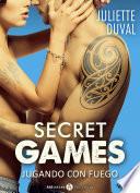 libro Secret Games – Jugando Con Fuego, Vol. 1
