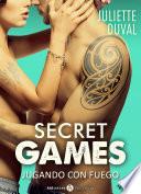 libro Secret Games – Jugando Con Fuego, Vol. 2