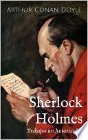 libro Sherlock Holmes   Trabajos No Autorizados