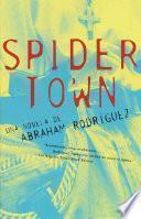 libro Spidertown