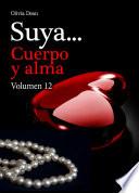libro Suya, Cuerpo Y Alma   Volumen 12