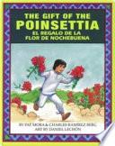 libro The Gift Of Poinsettia / El Regalo De La Flor De Nochebuena