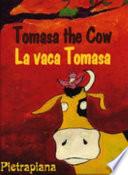 Tomasa The Cow