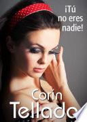 libro ¡tú No Eres Nadie!