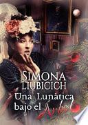 libro Una Lunática Bajo El árbol
