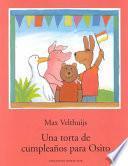 libro Una Torta De Cumpleaños Para Osito