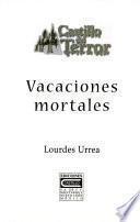 libro Vacaciones Mortales