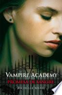 libro Vampire Academy 4. Promesa De Sangre