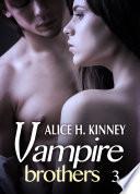 libro Vampire Brothers   Volumen 3