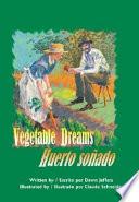 libro Vegetable Dreams/huerto Sonado