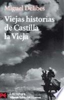 libro Viejas Historias De Castilla La Vieja