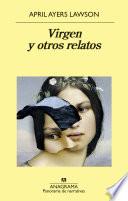 libro Virgen Y Otros Relatos