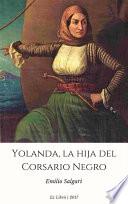 Yolanda, La Hija Del Corsario Negro