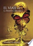 libro El Viaje De La Mariposa Monarca