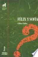 libro Félix Y Sofía