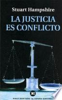 La Justicia Es Conflicto