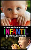 Alimentación Y Nutrición Infantil