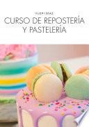 libro Curso De Repostería Y Pastelería