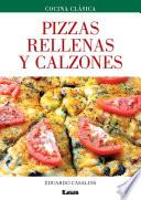 libro Pizzas Rellenas Y Calzones