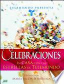 libro Telemundo Presenta: Celebraciones