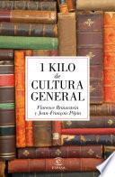 libro 1 Kilo De Cultura General