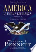 Amrica: La ltima Esperanza (volumen Ii)