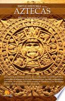 libro Breve Historia De Los Aztecas