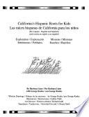 California S Hispanic Roots For Kids