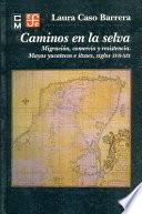 libro Caminos En La Selva