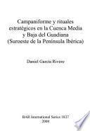 libro Campaniforme Y Rituales Estratégicos En La Cuenca Media Y Baja Del Guadiana