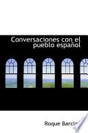 Conversaciones Con El Pueblo Espanol