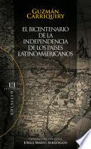 libro El Bicentenario De La Independencia De Los Países Latinoamericanos