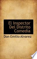 El Inspector Del Distrito Comedia