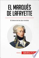 libro El Marqués De Lafayette