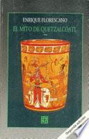 libro El Mito De Quetzalcóatl