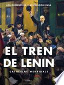 El Tren De Lenin