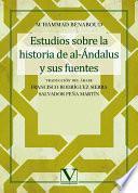 libro Estudios Sobre La Historia De Al Ándalus Y Sus Fuentes