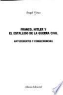 libro Franco, Hitler Y El Estallido De La Guerra Civil