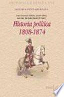 Historia Política, 1808 1874
