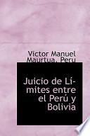 libro Juicio De Limites Entre El Peru Y Bolivia