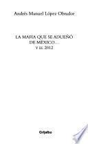 libro La Mafia Que Se Adueño De México ...